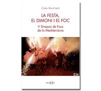 La festa, el dimoni i el foc | Carles Barrull