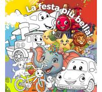 La festa più bella! (Il colore dei valori)