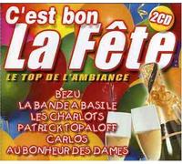 La Fete C'est Bon