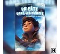 La fête dans les nuages Tome 2