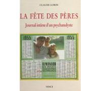 La Fête Des Pères : Journal Intime Dun Psychanalyste (ebook)