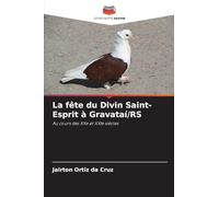 La fête du Divin Saint-Esprit à Gravataí/RS