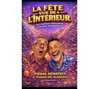 La fête vue de l’intérieur: Les coulisses hilarantes d’un duo d’animateurs