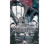 La fi dels secrets (Histórica)