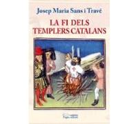 La Fi Dels Templers Catalans