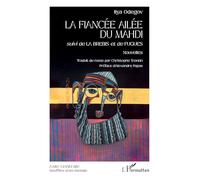 La fiancée ailée du Mahdi: suivi de La bre t de Fugues (Asie Centrale - Souffles d'Un Monde)