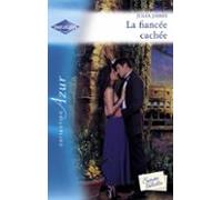 La Fiancée Cachée (harlequin Azur) (ebook)