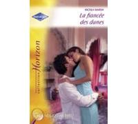 La Fiancée Des Dunes (harlequin Horizon) (ebook)