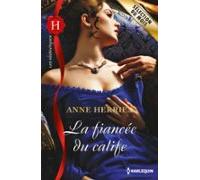 La Fiancée Du Calife (ebook)