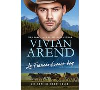 La Fiancée du cow-boy: 1 (Les Skye de Heart Falls)
