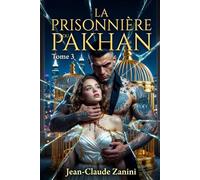 La Fiancée du Pakhan - Tome 3 : La Prisonnière du Soldat: Entre haine et obsession