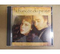 La Fiancée du Pirate - Tout Savoir
