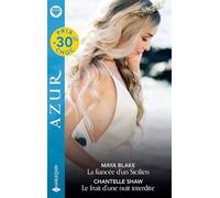 La fiancée d'un Sicilien ; Le fruit d'une nuit interdite