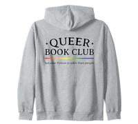 La ficción del Club de Lectura Queer es más Segura Que la Gente Orgullo Gay Sudadera con Capucha