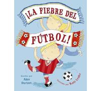 ¡La fiebre del fútbol! – Picarona