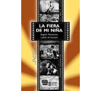 La Fiera De Mi Niña (bringing Up Baby)