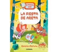 Bitmax 6: La fiesta de Areta - La Novela Gráfica para Primeros Lectores (Bitmax & Co.)