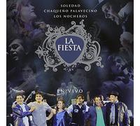 La Fiesta/Juntos de Verdad Soledad and Chaqueno Palavecino