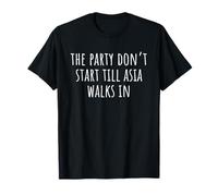 La Fiesta no Comienza hasta Que Asia entra Camiseta