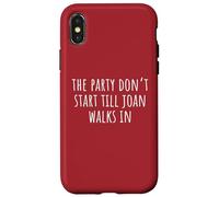 La Fiesta no Empieza hasta Que Joan entra Carcasa para iPhone X/XS