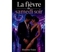 La fièvre du samedi soir: 3 (Gang-Bang)