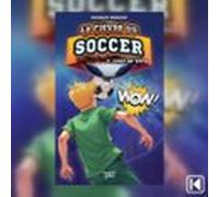 La fièvre du soccer Tome 3