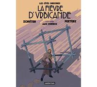 La fièvre d'Urbicande: Édition couleurs