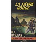 La Fièvre Rouge (ebook)