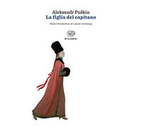 La figlia del capitano (Einaudi tascabili. Classici)