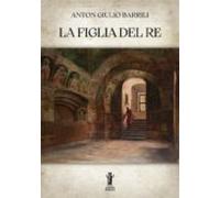 La Figlia Del Re (ebook)