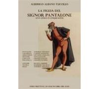 La Figlia Del Signor Pantalone (ebook)