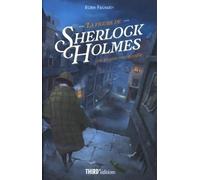 La figure de Sherlock Holmes: Une énigme intemporelle