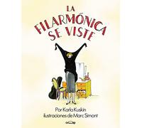 LA FILARMÓNICA SE VISTE (Álbumes ilustrados)
