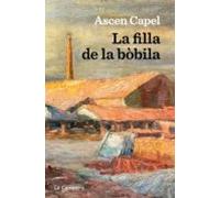La filla de la bòbila (Narrativa Catalana)