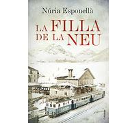 La filla de la neu (Clàssica)
