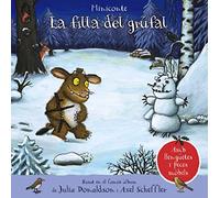La filla del grúfal. Miniconte (Catalá - A PARTIR DE 0 ANYS - MANIPULATIUS (LLIBRES PER TOCAR I JUGAR), POP-UPS - Altres llibres)