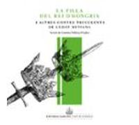 La Filla Del Rei Dhongria I Altres Contes Truculents De Ledat Mitjana