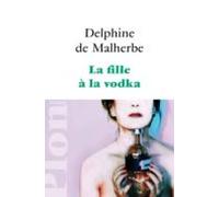 La Fille À La Vodka (ebook)