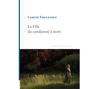 La fille du condamné à mort (Noces)