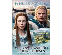 La Fille du Givre et du Soleil: L’élue de Frigg (Entre l'honneur et le destin)