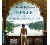 La Fille Du Marchand De Saphirs (audiolibro)