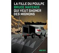 La Fille du Poulpe Tome 14 : Qui veut gagner des mignons