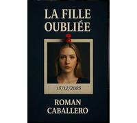 La Fille Oubliée: Un thriller policier addictif: 1 (Les Innocents du Pouvoir)