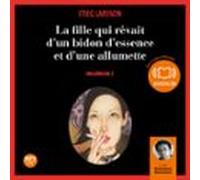 La Fille Qui Rêvait D'un Bidon D'essence Et D'une Allumette - Millénium 2