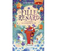 La Fille Renard et le secret de la sorcière du thé: Tome 3: 03