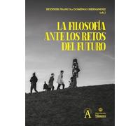 La Filosofía ante los retos del futuro: 379 (Aquilafuente)