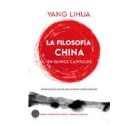 La Filosofía China En Quince Capítulos