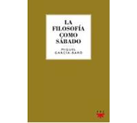 La Filosofía Como Sabado