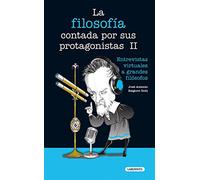 La filosofía contada por sus protagonistas II: Entrevistas virtuales a grandes filósofos: 5 (Laberinto: economía, derecho y sociedad)