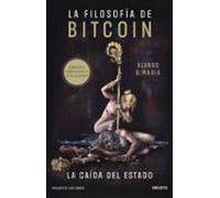 La Filosofía De Bitcoin